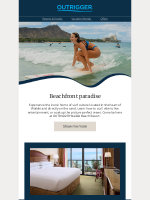 Outrigger Hotels - 🏄 Ride the good vibes in Waikiki
