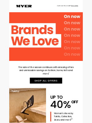 MYER (Australia) - BIG brand savings inside | Massive clearance offers up to 50% off