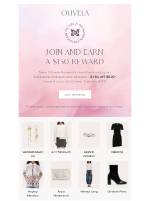 Olivela - Your $150 off $500 reward awaits