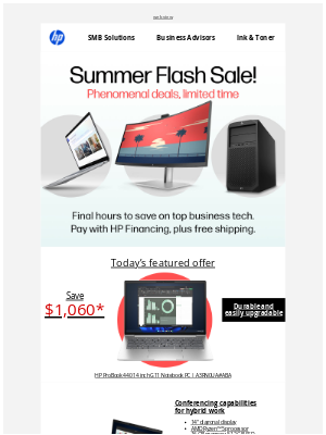 HP - Our summer business Flash Sale ends tonight!