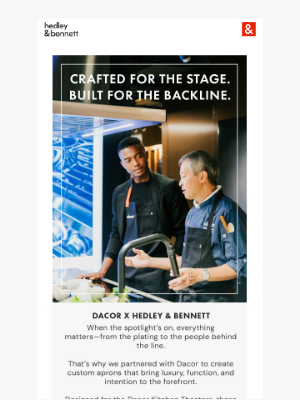 Hedley & Bennett - Dacor x Hedley & Bennett: Designed to Impress