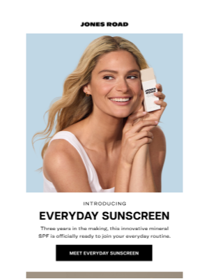 Jones Road Beauty - Introducing: Everyday Sunscreen