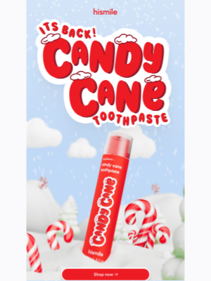 Hismile - The Candy Cane Comeback!