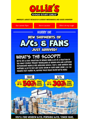 Ollie’s Bargain Outlet - Beat the Heat with A/Cs & Fans up to 30% Off the Fancy Stores!