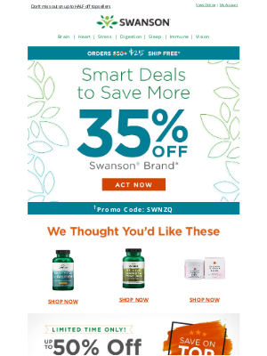 Swanson Health Products - Big savings on Swanson® products happening now!