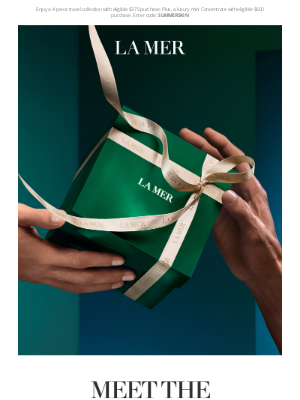 La Mer - This Father's Day, say it all with La Mer