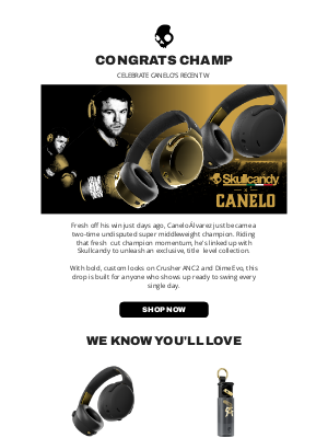 Skullcandy Inc. - 👑 Still Undisputed. Still Unstoppable. Tap In With Skullcandy x Canelo!