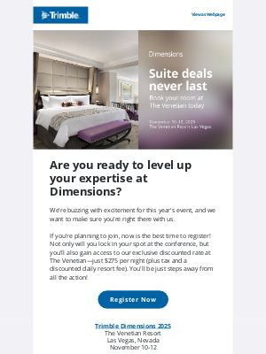 Trimble - Rooms are filling up! Book your stay at The Venetian