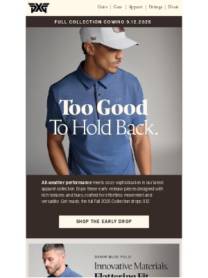 PXG - Fall in Love with New Arrivals