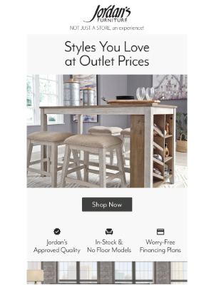 Jordan's Furniture - Outlet Styles at Prices You'll Love!