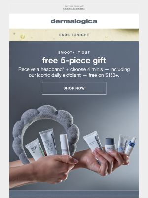 Dermalogica - 🚨FINAL HOURS: Grab Your Free Gifts!