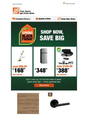 The Home Depot (Canada) - Hey Michael, Shop the Final Days of Spring Black Friday🚨