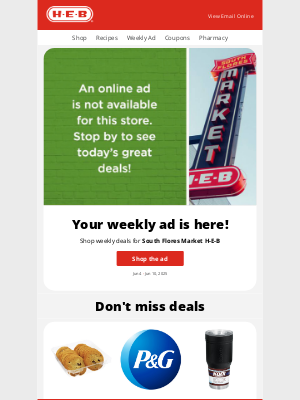 H-E-B - Your weekly ad is here!