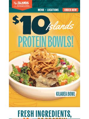Islands Restaurants - $10 Islands Protein Bowls for a Limited Time!