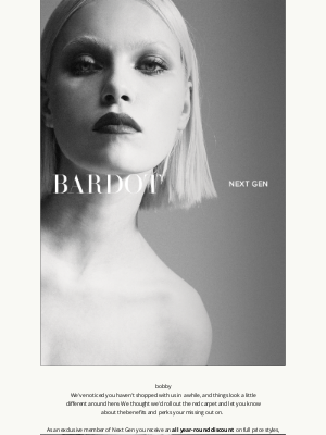 Bardot - Discover Your Perks | Next Gen Program