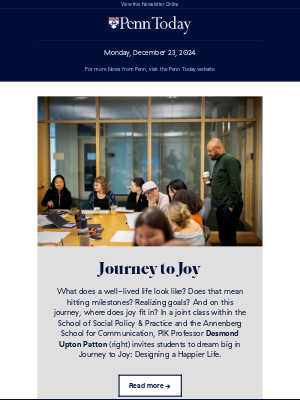 University of Pennsylvania - 12/23/24: Journey to Joy