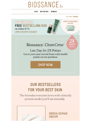 BIOSSANCE - LAST DAY! Get 2X Loyalty Points & free 🎁