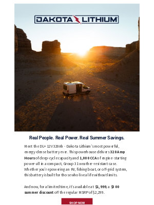 Dakota Lithium - Summer Deal: $300 Off Our Most Powerful Battery