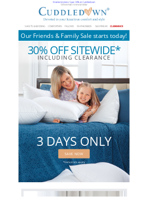 Cuddledown - You're invited: 30% off Friends & Family Sale