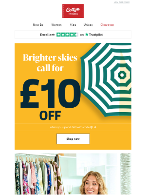 Cotton Traders (United Kingdom) - Brighter skies call for £10 off ☀️