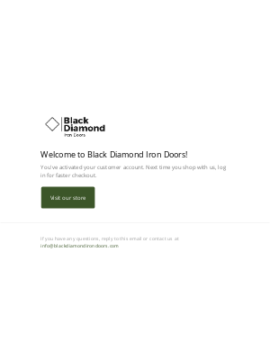 Black Diamond Iron Doors - Customer account confirmation