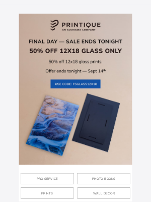 Printique - FINAL DAY — 50% Off 12X18 Glass Prints