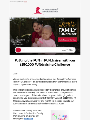 Carol, join our $150,000 FUNdraising Challenge!