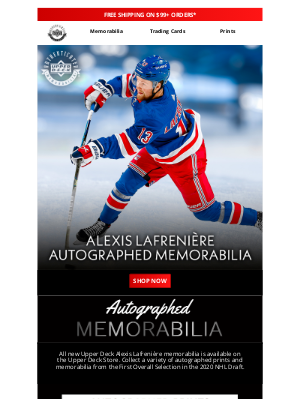 Upper Deck - Collect Alexis Lafrenière Autographed Memorabilia Today!