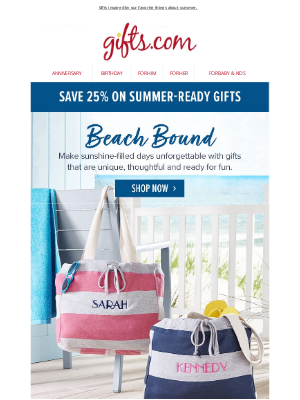 gifts - 25% Off. Hit the Sand with These Summer-Ready Gifts.