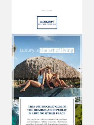 Club Med - Get a Taste of Luxury in Pristine Paradise Michès Playa Esmeralda