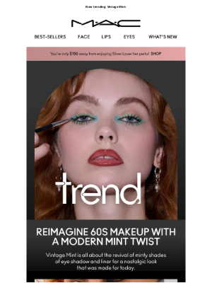 MAC Cosmetics - Try the trend: Vintage Mint.