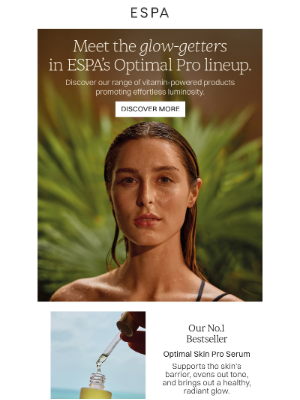 ESPA (United Kingdom) - Meet ESPA's glow-getters