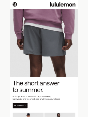 Lululemon - Your shortcut to cool: these shorts