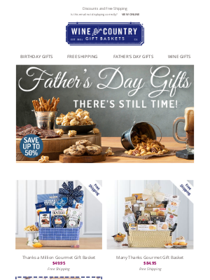 WineCountryGiftBaskets - Father's Day delivery - order today