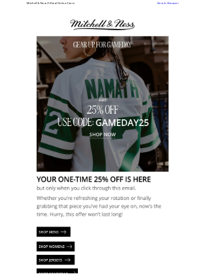 Mitchell & Ness Nostalgia Co - IT'S GAMEDAY! | 25% Off