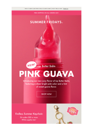 Summer Fridays - Early Access: Pink Guava