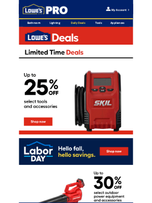 Lowe's - Up to 30% OFF: Labor Day savings continue