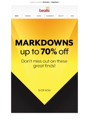 Bealls Florida - Markdowns too good to miss, up to 70% off