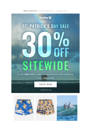 Hurley - Up to 30% off sitewide ends TONIGHT☘️⚡️