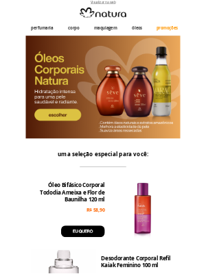Natura (Brazil) - Nada como nossos Óleos Corporais...
