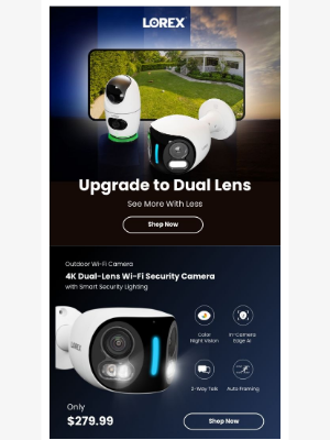 Lorex Technology - Upgrade to Dual Lens – Experience Enhanced Security