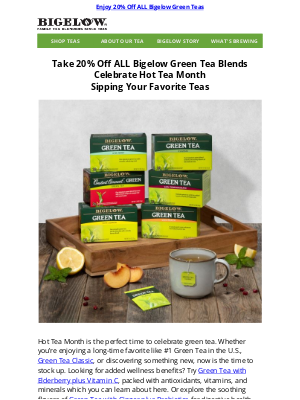 Bigelow Tea - 💌You Are Invited To Take 20% Off ALL Bigelow Green Teas 🍵