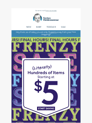 Gerber Childrenswear - ⏰ FINAL HOURS: $5 Frenzy Ends Tonight