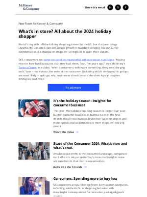 McKinsey & Company - What’s in store? All about the 2024 holiday shopper