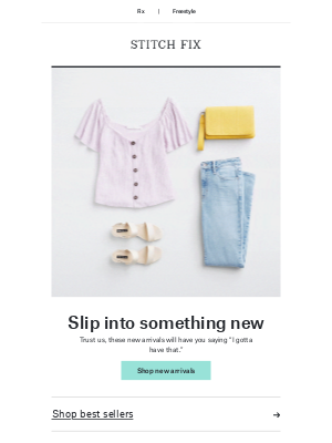 Stitch Fix - Your newest arrivals are right this way