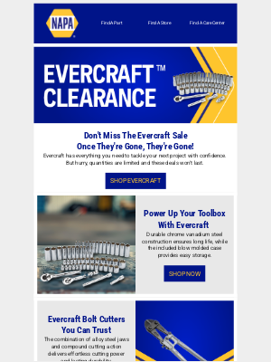 NAPA AUTO PARTS - Don't Miss The Evercraft Clearance Sales Event!