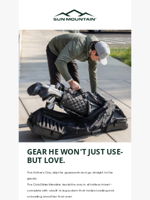 Sun Mountain Sports - Your Father’s Day Guide is here