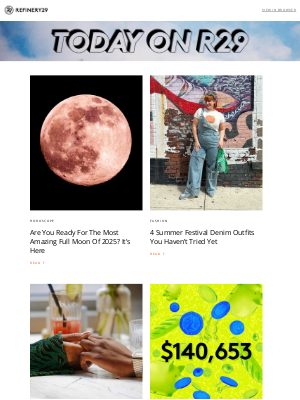 Refinery29 - What tonight's strawberry full moon means for you