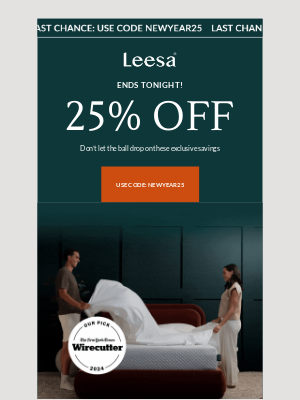 Leesa - Last chance to shop subscriber exclusive savings!