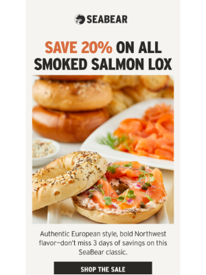 SeaBear Wild Salmon - 20% off lox starts NOW 🔥